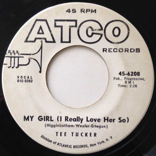 Tee Tucker : My Girl (I Really Love Her So) / Rock & Roll Machine (7", Single, Promo)