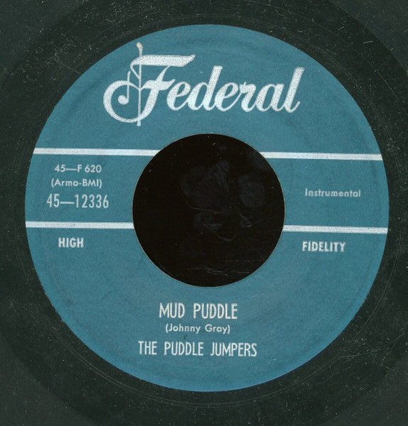 The Puddle Jumpers : Snake Charmer / Mud Puddle (7", Single)