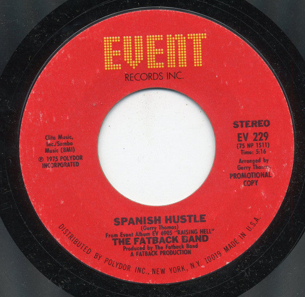 The Fatback Band : Spanish Hustle (7", Single, Promo, Styrene)