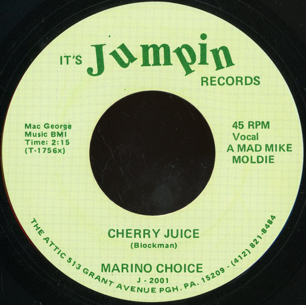 Marino Choice / Johnny Wright (5) : Cherry Juice / Wine Head (7", Unofficial)