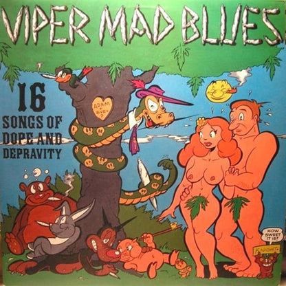 Various : Viper Mad Blues (16 Songs Of Dope And Depravity) (LP, Comp)