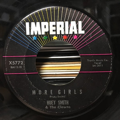 Huey "Piano" Smith & His Clowns : More Girls / Sassy Sara (7")
