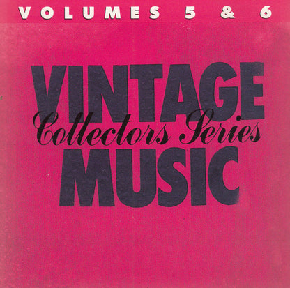 Various : Vintage Music Collectors Series Volumes 5 & 6 (CD, Comp, Mono, Den)