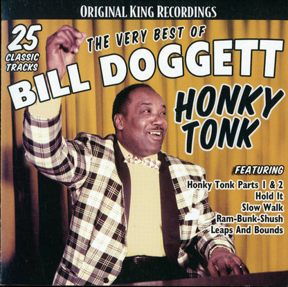 Bill Doggett : The Very Best Of Bill Doggett Honky Tonk (CD, Comp, Mono)