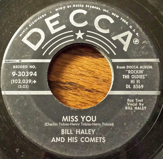 Bill Haley And His Comets : The Dipsy Doodle / Miss You (7", Single, Glo)