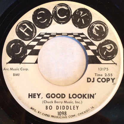 Bo Diddley : Hey, Good Lookin' (7", Single, Promo)