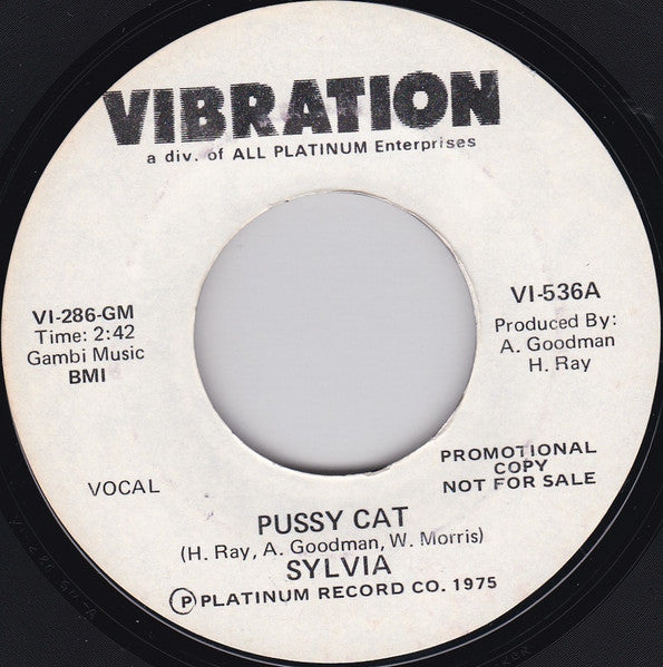 Sylvia Robinson : Pussy Cat (7", Single, Promo, Styrene)