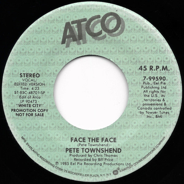 Pete Townshend : Face The Face (7", Single, Promo, Edi)