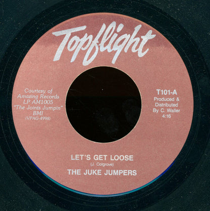 The Juke Jumpers : Let's Get Loose / T-Bone Shuffle (7")