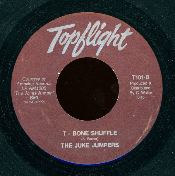 The Juke Jumpers : Let's Get Loose / T-Bone Shuffle (7")