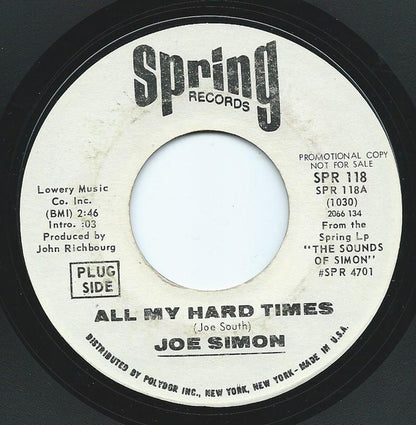Joe Simon : All My Hard Times / Georgia Blue (7", Single, Promo, Styrene)