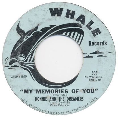 Donnie & The Dreamers : My Memories Of You / Teenage Love (7", Styrene)