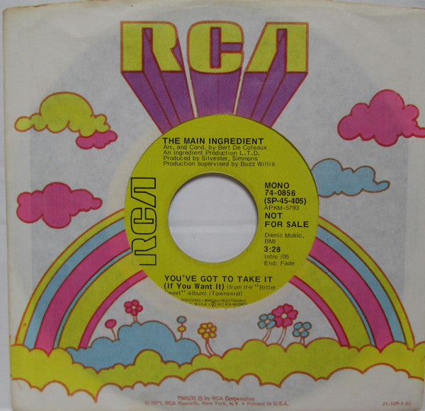 The Main Ingredient : You've Got To Take It (If You Want It) (7", Mono, Promo)