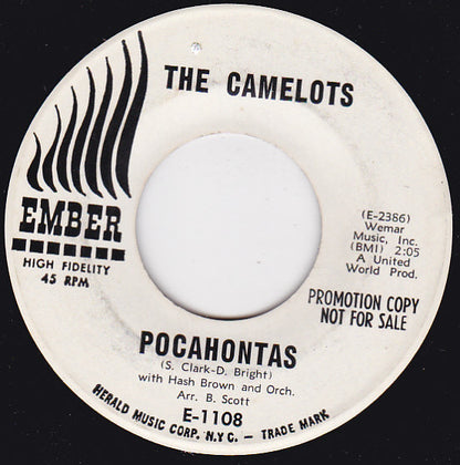 The Camelots : Pocahontas / Searchin' For My Baby (7", Single, Promo)