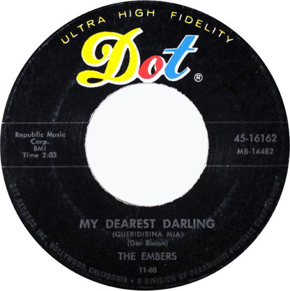The Embers (16) : Please Mr. Sun / My Dearest Darling (7")