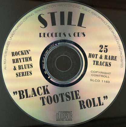 Various : Black Tootsie Roll - Early Rockin' Rhythm & Blues (CD, Comp)