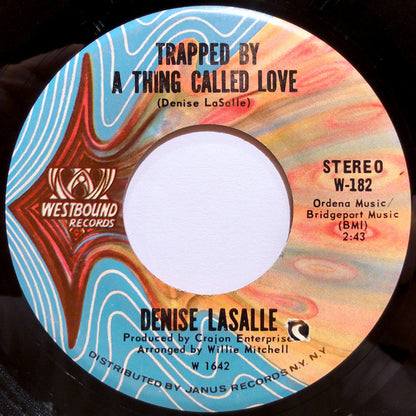 Denise LaSalle : Trapped By A Thing Called Love (7", San)