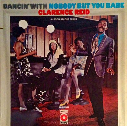 Clarence Reid : Dancin' With Nobody But You Babe (LP, Album, PR )