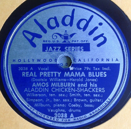 Amos Milburn And His Aladdin Chickenshackers : Real Pretty Mama Blues / Drifting Blues (Shellac, 10")