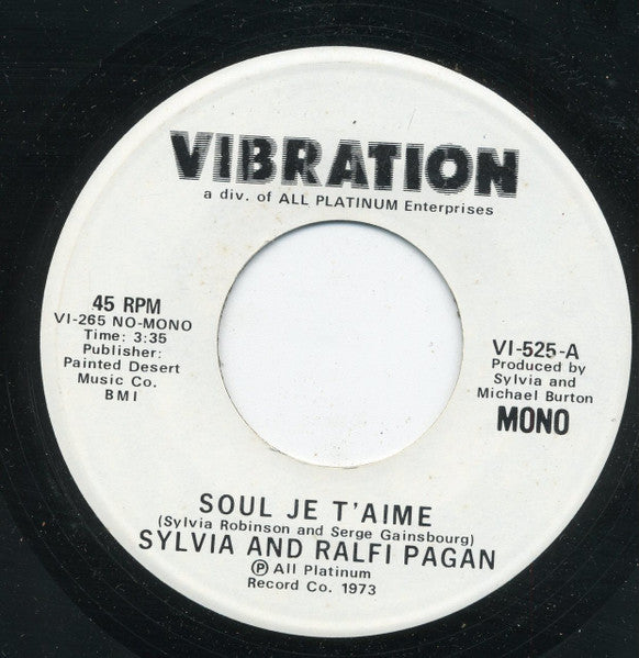 Sylvia Robinson And Ralfi Pagan : Soul Je T'aime (7", Mono, Promo)