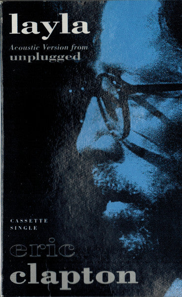 Eric Clapton : Layla (Cass, Single)