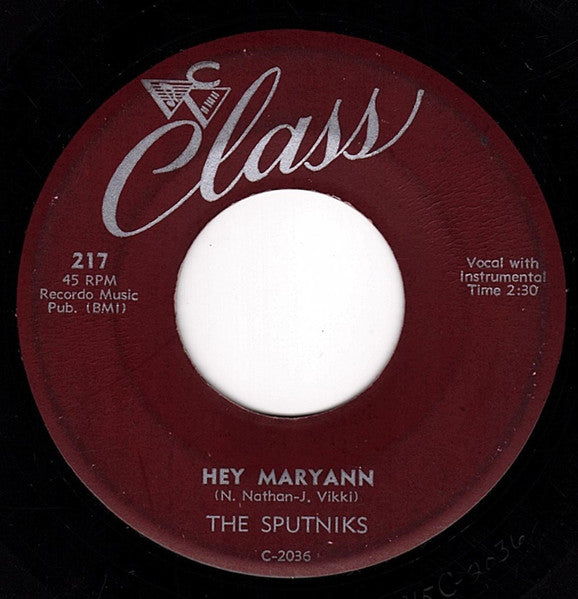 The Sputniks (2) : Hey Maryann / My Love Is Gone  (7")
