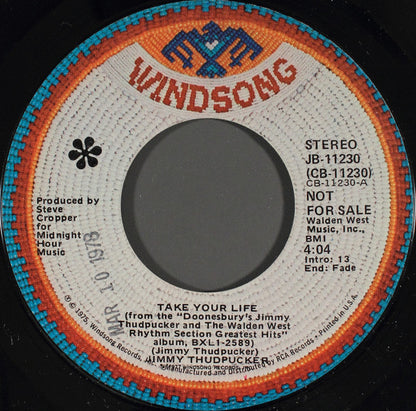 Doonesbury's Jimmy Thudpucker : Take Your Life / You Can't Fight It (7", Promo, Styrene)