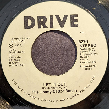 The Jimmy Castor Bunch : Let It Out (7", Single, Promo, Styrene)