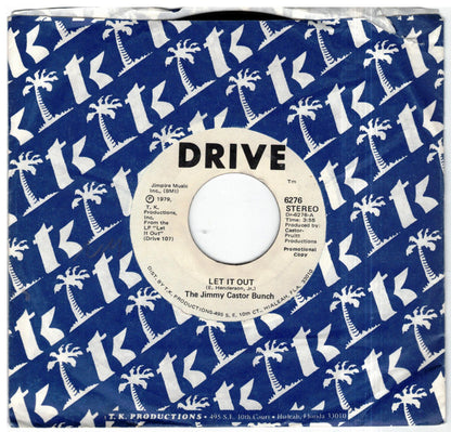 The Jimmy Castor Bunch : Let It Out (7", Single, Promo, Styrene)
