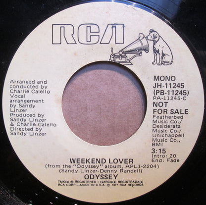 Odyssey (2) : Weekend Lover (7", Single, Mono, Promo, Styrene)
