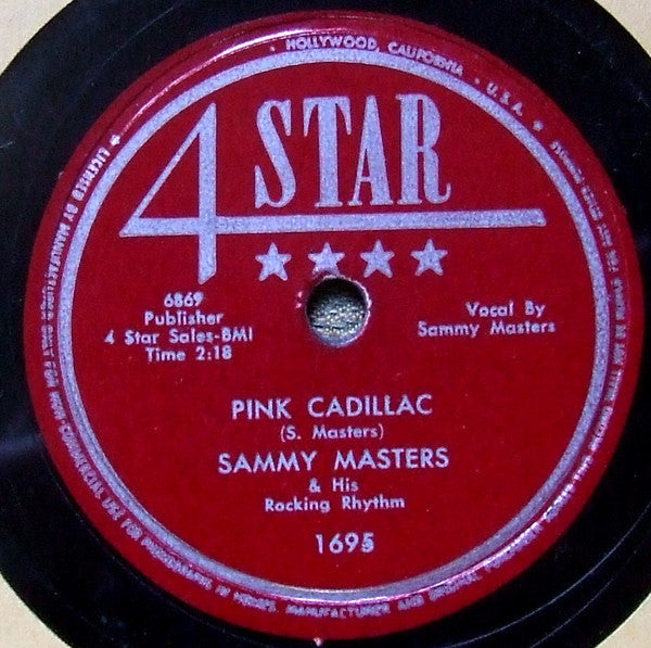 Sammy Masters & His Rocking Rhythm : Pink Cadillac / Some Like It Hot (10")