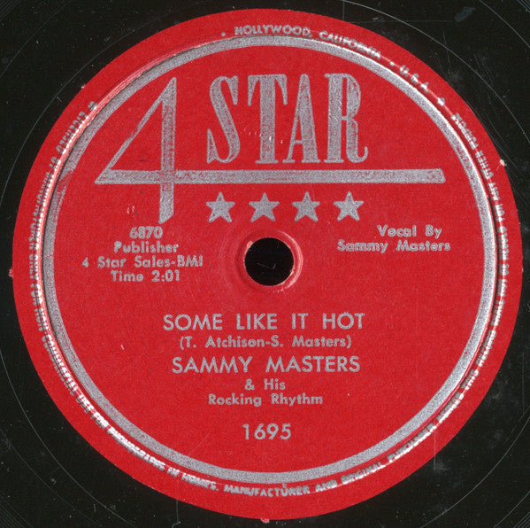 Sammy Masters & His Rocking Rhythm : Pink Cadillac / Some Like It Hot (10")