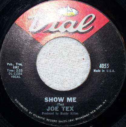 Joe Tex : Show Me (7", Single, Styrene, Pit)