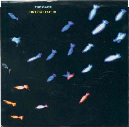 The Cure : Hot Hot Hot!!! (7", Single, SP)