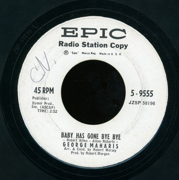 George Maharis : Baby Has Gone Bye Bye / After One Kiss (7", Promo)