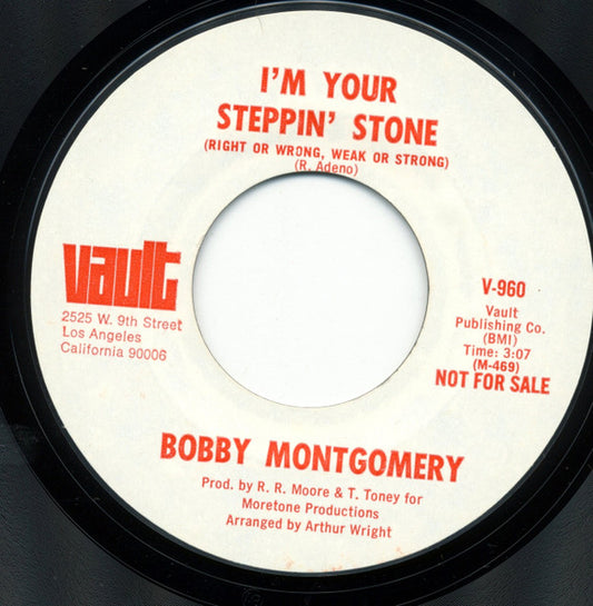 Bobby Montgomery (2) : I'm Your Steppin' Stone (Right Or Wrong, Weak Or Strong) / Honky Tonk Woman (7", Single, Promo, Styrene)
