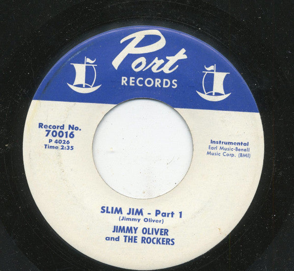Jimmy Oliver and the Rockers : Slim Jim – Part 1 & Part 2 (7", Single)