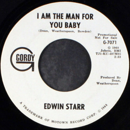 Edwin Starr : I Am The Man For You Baby (7", Promo)