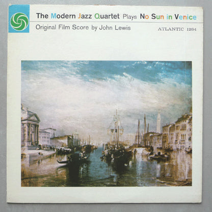 The Modern Jazz Quartet : The Modern Jazz Quartet Plays One Never Knows - Original Film Score For “No Sun In Venice” (LP, Album, Mono, RP)