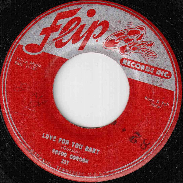 Rosco Gordon : The Chicken (Dance With You) / Love For You Baby (7", Single)