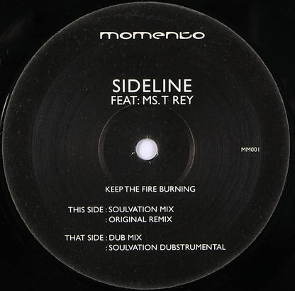 Sideline : Keep The Fire Burning (12")