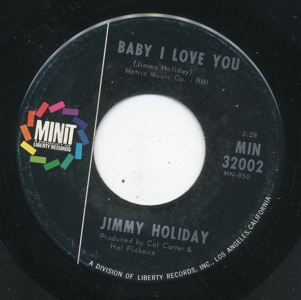 Jimmy Holiday : Baby I Love You / You Won't Get Away (7", Single)