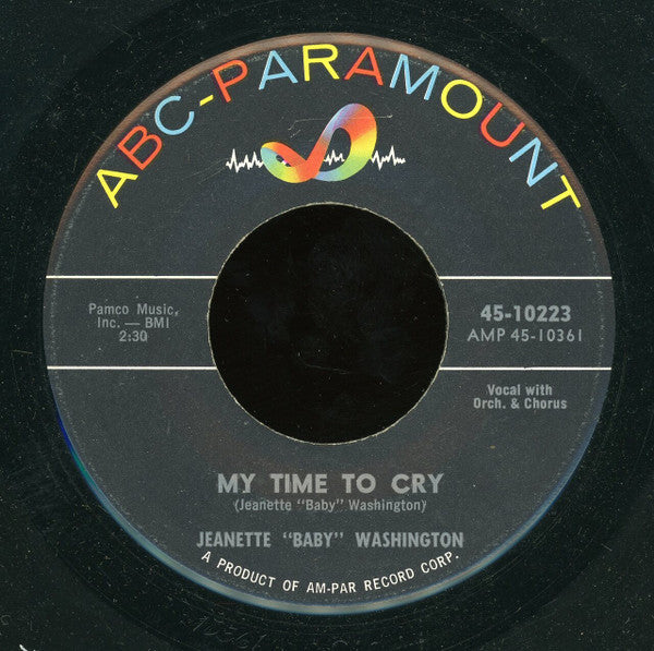 Baby Washington : Let Love Go By / My Time To Cry (7", Single)