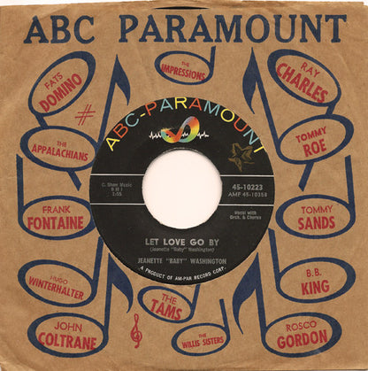 Baby Washington : Let Love Go By / My Time To Cry (7", Single)