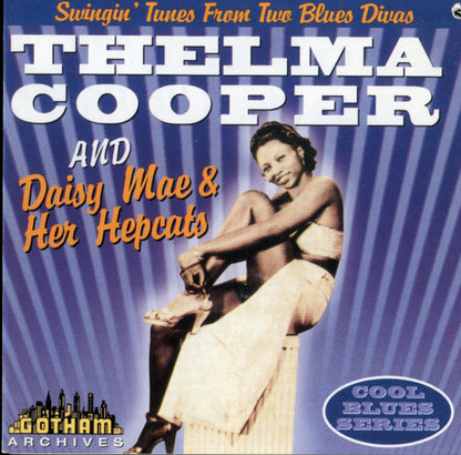 Thelma Cooper And Daisy Mae And Her Hepcats : Thelma Cooper And Daisy Mae And Her Hepcats (CD, Album, Comp)