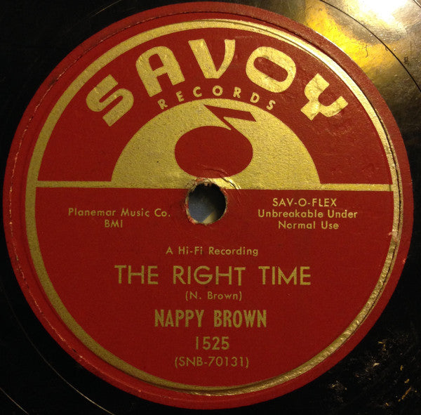 Nappy Brown : The Right Time / Oh, You Don't Know (10")
