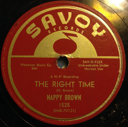 Nappy Brown : The Right Time / Oh, You Don't Know (10")