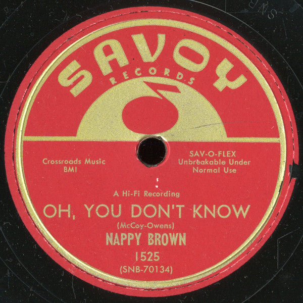 Nappy Brown : The Right Time / Oh, You Don't Know (10")