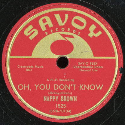 Nappy Brown : The Right Time / Oh, You Don't Know (10")