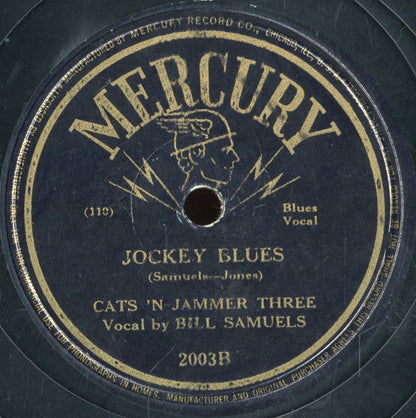 Bill Samuels And The Cats 'n Jammer Three : I Cover The Water-Front / Jockey Blues (Shellac, 10", Bla)